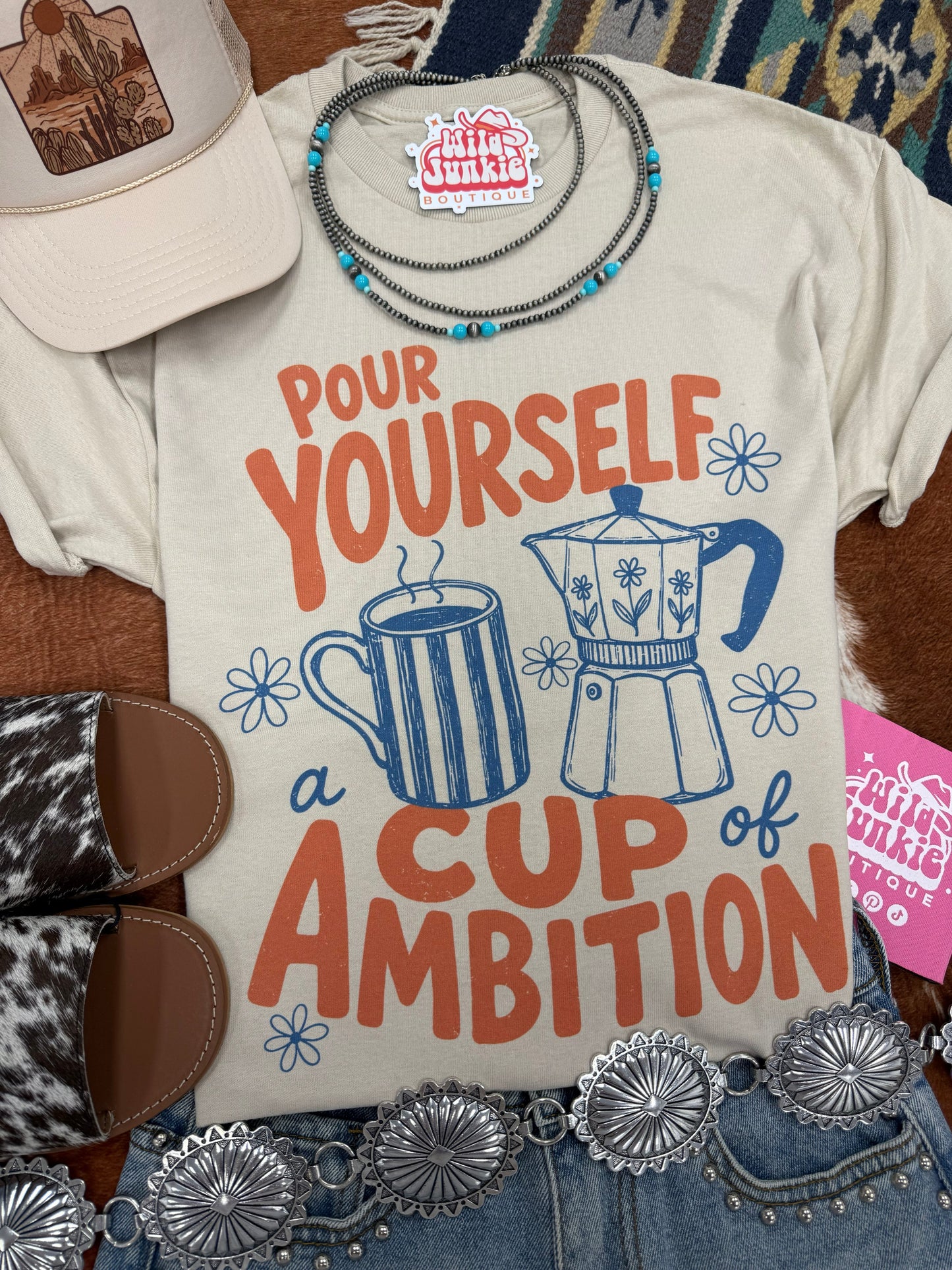 Pour Yourself A Cup Ambition Graphic Tee