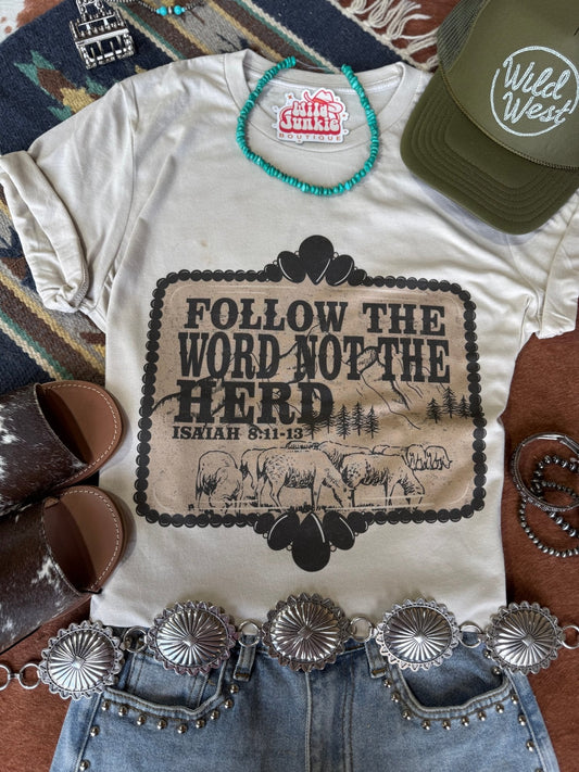 Follow The Word Not The Herd Graphic TeeCementS