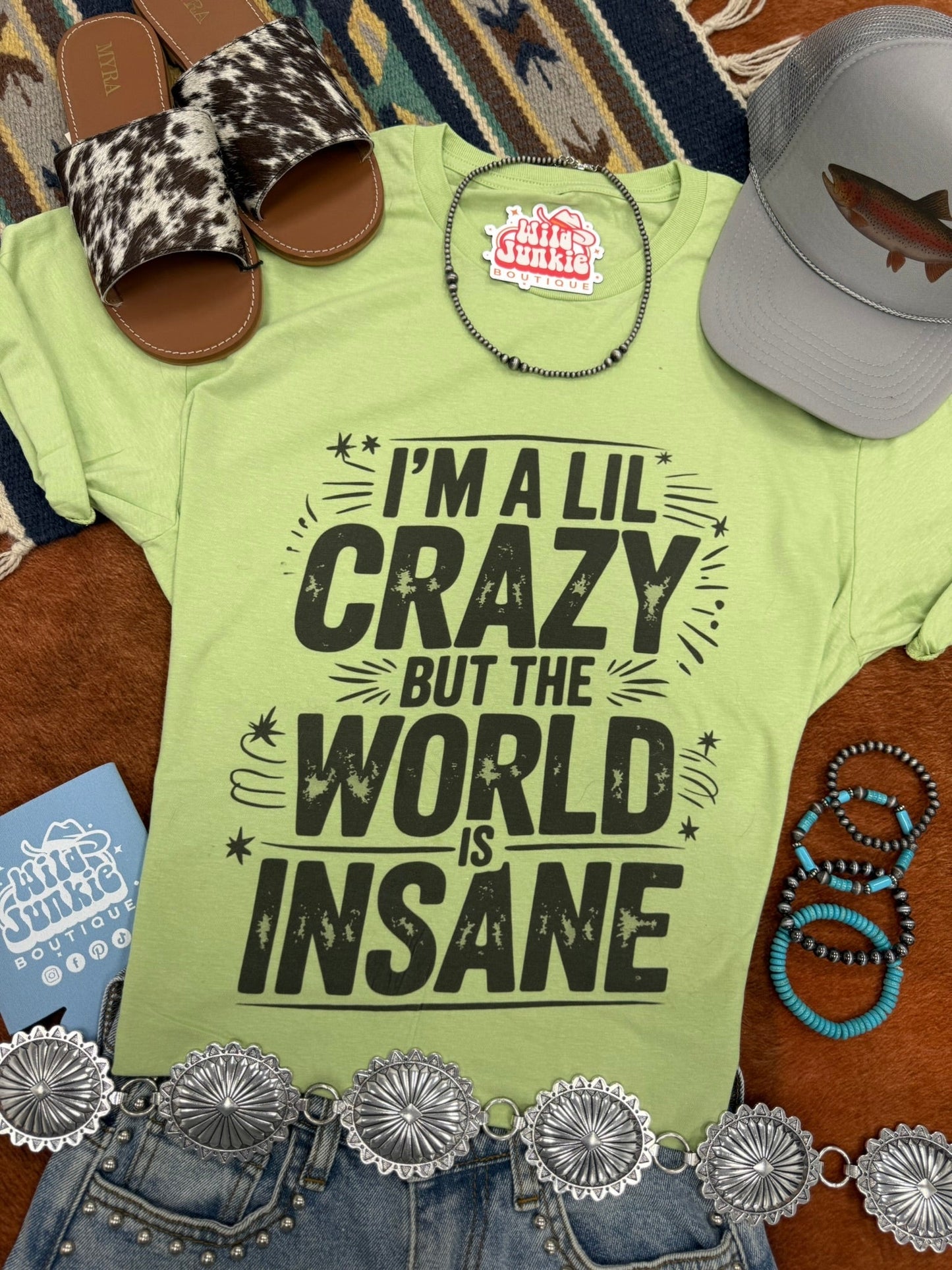 I'm A Lil Crazy Graphic TeePistachioS