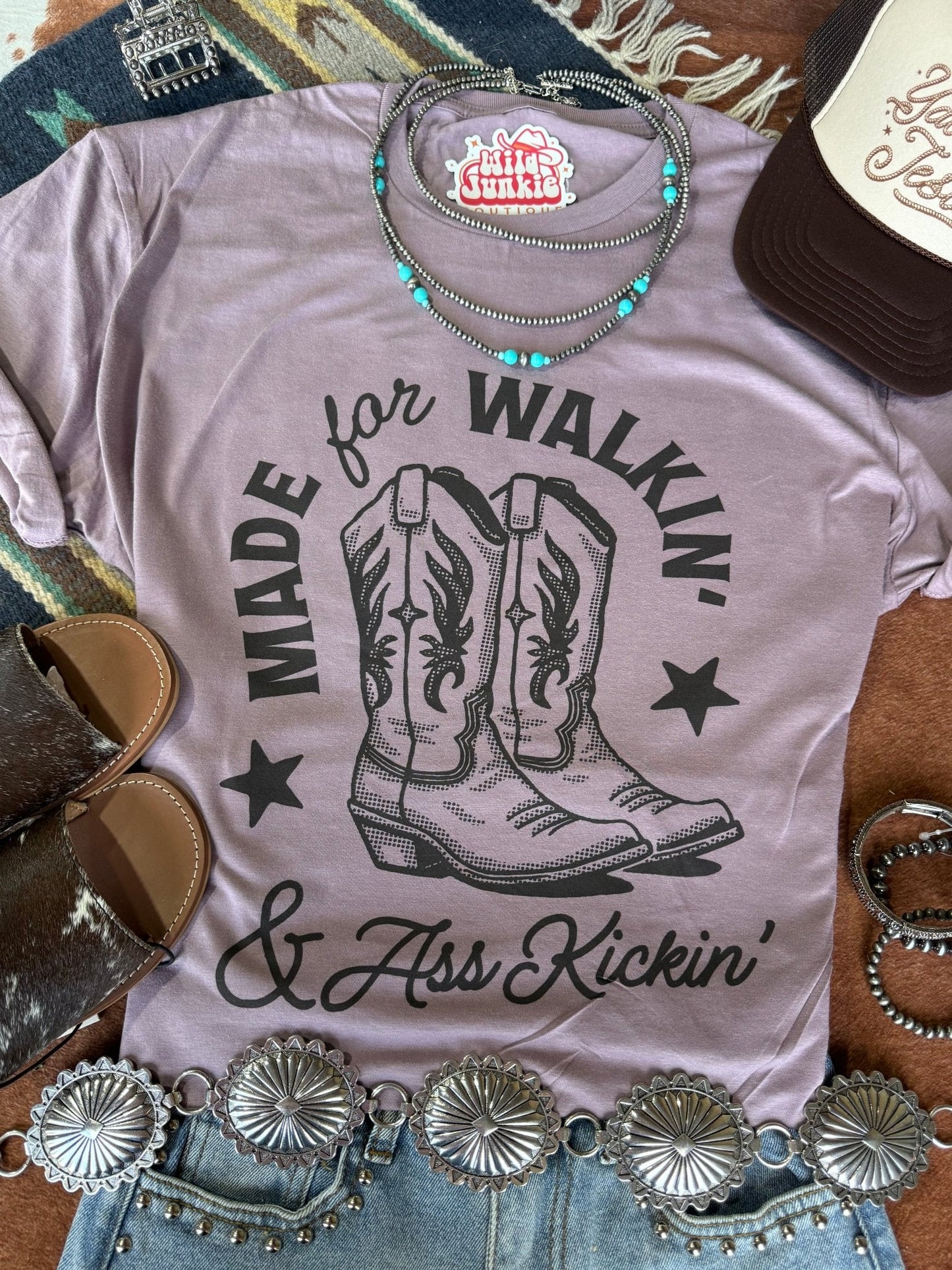 Made For Walkin' & Ass Kickin' Graphic TeePebbleS